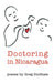 Doctoring in Nicaragua by Greg Stidham