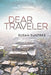 Dear Traveler by Susan Suntree