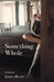 Something Whole by Jessica Rigney