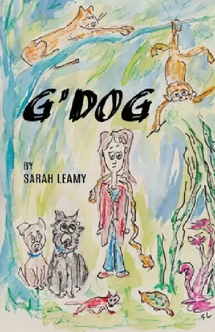 G'Dog by Sarah Leamy