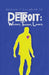 Detroit: Workers, Teachers, Lovers by IV Langford William T.