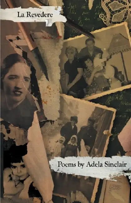La Revedere by Adela Sinclair