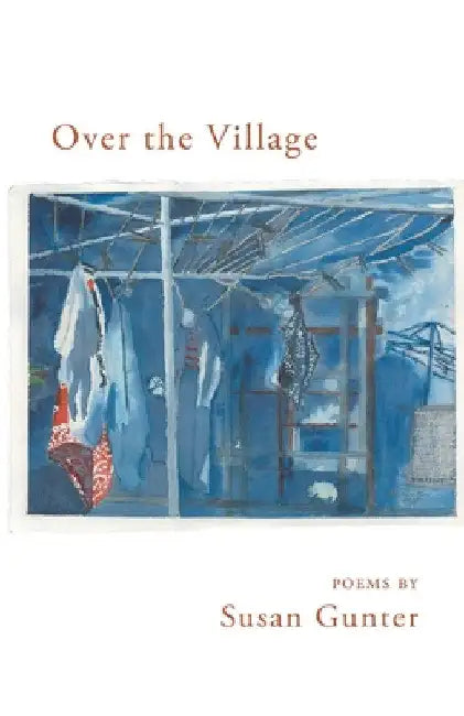 Over the Village by Susan Gunter