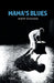 Mama's Blues by Albert Degenova