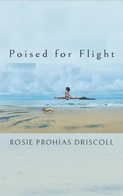 Poised for Flight by Rosie Prohías Driscoll