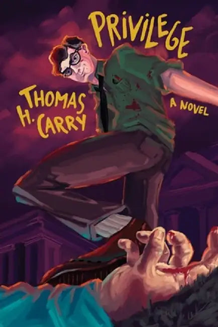 Privilege by Thomas H. Carry