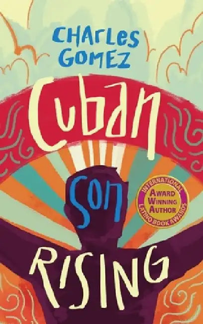 Cuban Son Rising by Charles Gomez