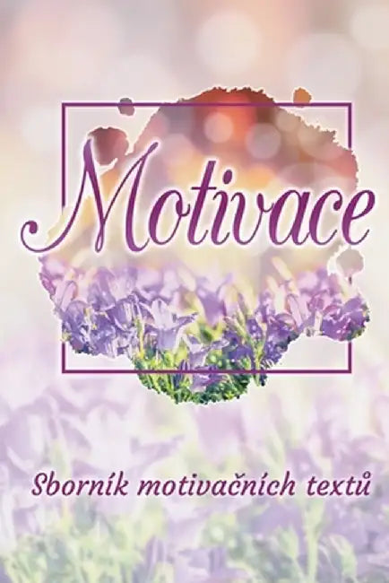 Motivace by Jakub Tencl