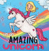 I'm an Amazing Unicorn by Jill Wolfe