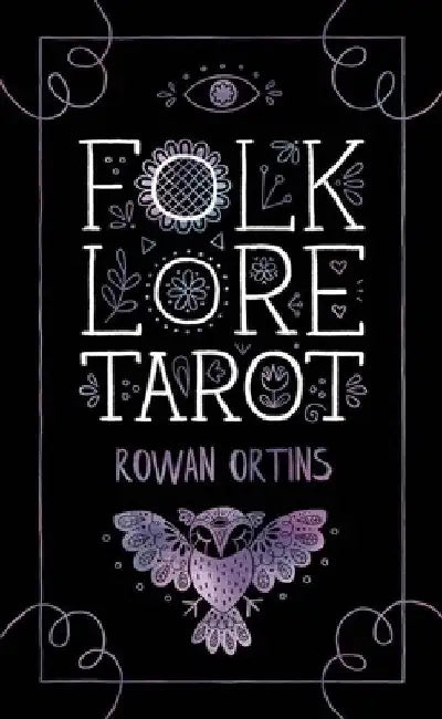 Folklore Tarot by Rowan Ortins