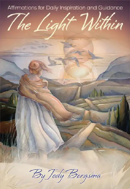 The Light Within Affirmation Cards by Jody Bergsma