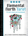 Elemental North Tarot by C. A. Mallad