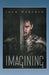 Imagining by Jack Haberek