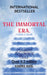 The Immortal Era. by Sushant Ingle