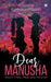 Dear Manusha: Yours Truly, Now and Forever by Anupama Ravindran Menon