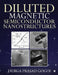 Diluted Magnetic Semiconductor Nanostructures by Durga Prasad Gogoi