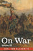On War Volume III by Carl Von Clausewitz