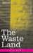 The Waste Land by T. S. Eliot