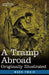 A Tramp Abroad: Originally Illustrated by Mark Twain