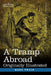 A Tramp Abroad: Originally Illustrated by Mark Twain