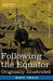 Following the Equator: A Journey Around the World by Mark Twain
