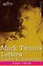 Mark Twain's Letters, Volume II (In Two Volumes): Arranged with Comment by Albert Bigelow Paine by Mark Twain, Albert B. Paine