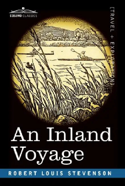 An Inland Voyage by Robert Louis Stevenson