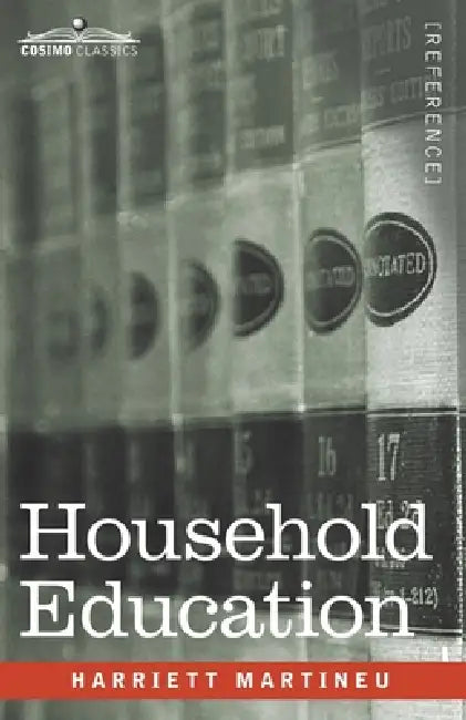 Household Education by Harriet Martineau