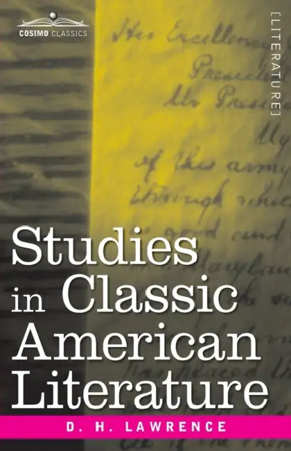 Studies in Classic American Literature by D. Lawrence
