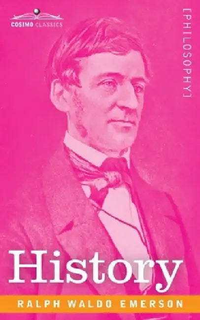 History by Ralph Waldo Emerson