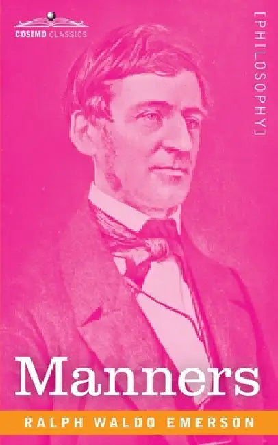 Manners by Ralph Waldo Emerson
