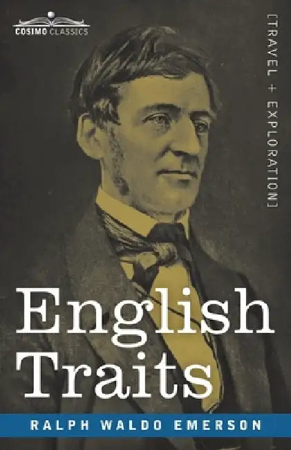 English Traits by Ralph Waldo Emerson