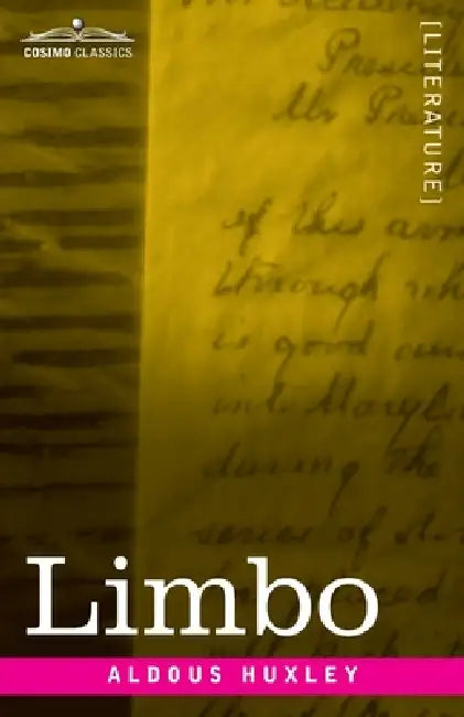 Limbo: Six Stories and a Play by Aldous Huxley