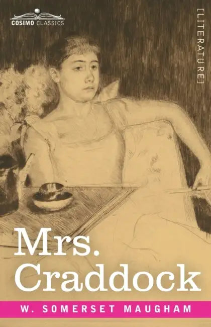 Mrs. Craddock by W. Somerset Maugham