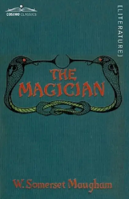The Magician by Somerset W. Maugham