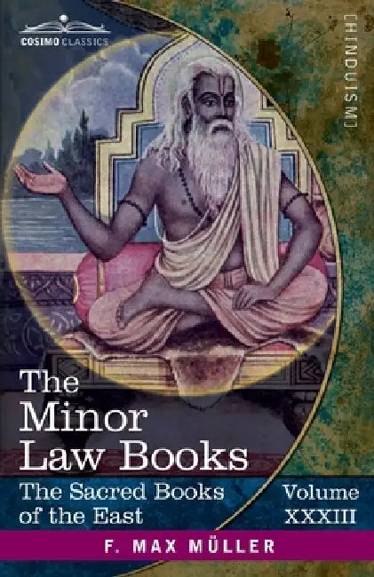 The Minor Law-Books; Nârada. Brihaspati by Julius Jolly, F. Max Müller
