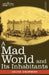A Mad World and Its Inhabitants by Julius Chambers