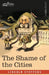 The Shame of the Cities by Lincoln Steffens