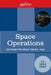 Space Operations: Doctrine for Space Forces by U S Space Force