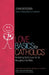 Love Basics for Catholics: Illustrating God's Love for Us Throughout the Bible by John Bergsma