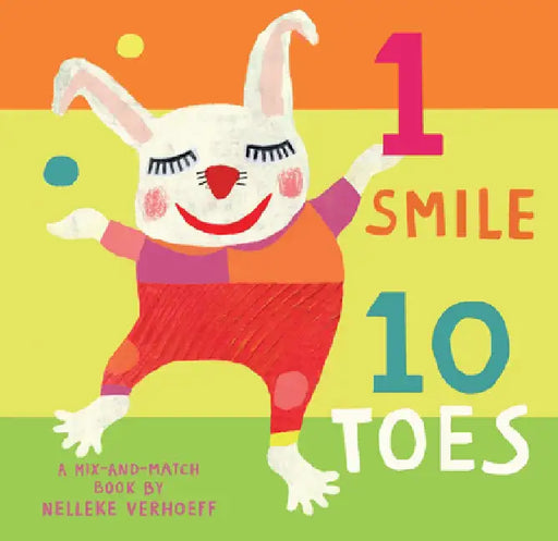 1 Smile, 10 Toes by Nelleke Verhoeff