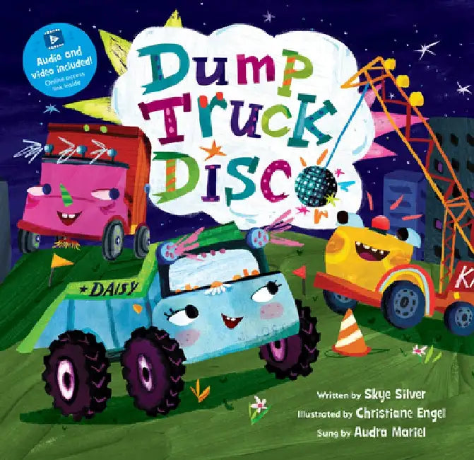Dump Truck Disco by Skye Silver