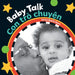 Baby Talk (Bilingual Vietnamese & English) by Stella Blackstone