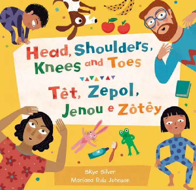 Head, Shoulders, Knees and Toes by Skye Silver