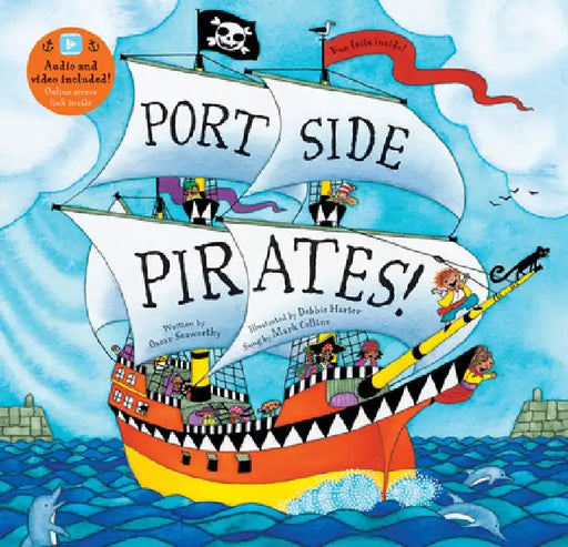 Port Side Pirates! by Oscar Seaworthy