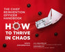 The Chief Reinvention Officer Handbook: How to Thrive in Chaos by Nadya Zhexembayeva