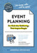 The Non-Obvious Guide to Event Planning 2nd Edition: (For Kick-Ass Gatherings That Inspire People) by Andrea Driessen