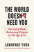 The World Doesn't Need You: The End of Work: Reclaiming Purpose in the Age of AI by Lawrence Ford