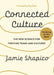 Connected Culture: The New Science for Thriving Teams and Cultures by Jamie Shapiro, Ray Dalio