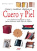 Crear y realizar objetos en cuero y piel by Barbara Songia